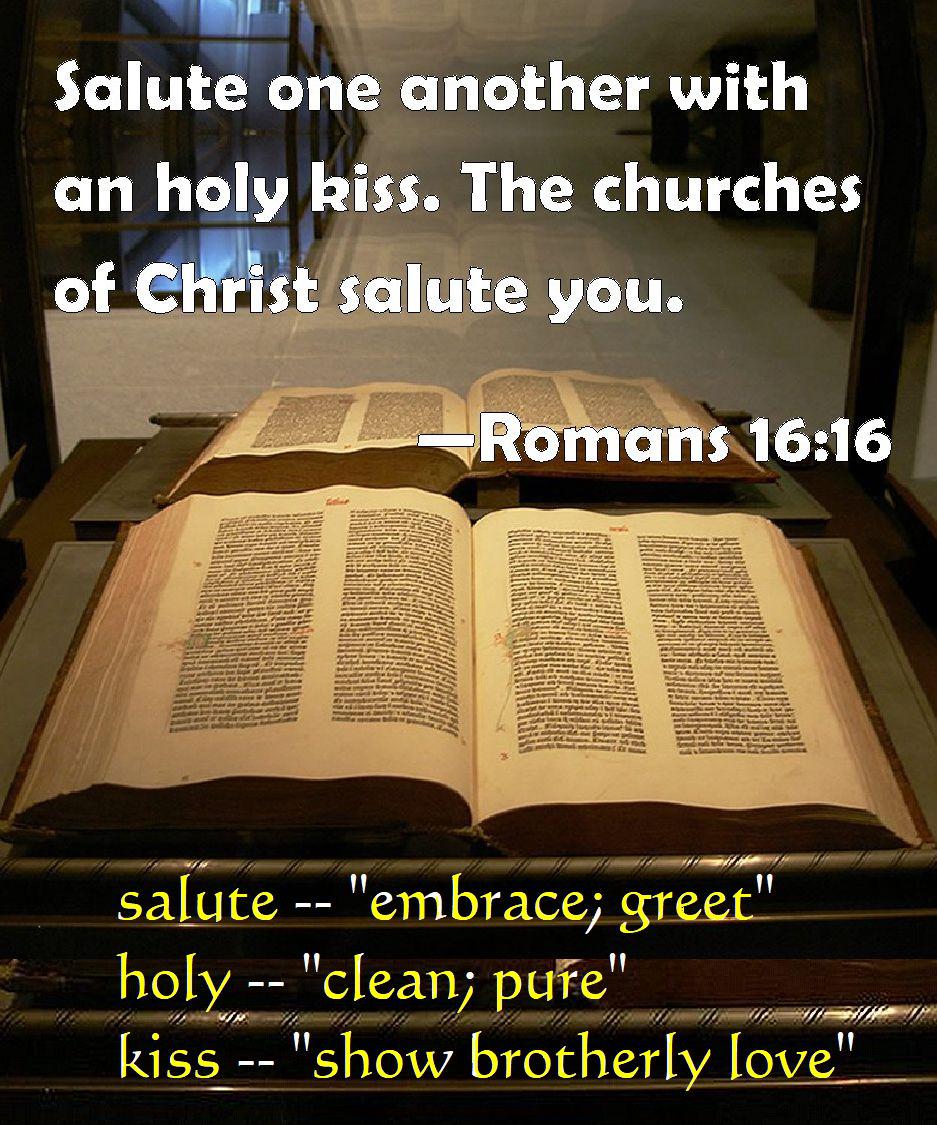 SALUTE WITH HOLY KISS A 'SERVICE' WORSHIP